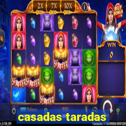 casadas taradas